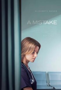 دانلود فیلم A Mistake 2024414932-1410809440