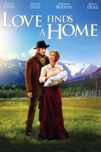 دانلود فیلم Love Finds a Home 2009414048-595893874