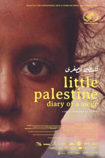 دانلود مستند Little Palestine: Diary of a Siege 2021417865-1403451690