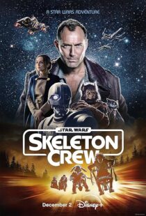 دانلود سریال Star Wars: Skeleton Crew416391-1405997950