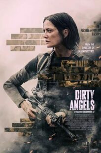 دانلود فیلم Dirty Angels 2024417228-546062162