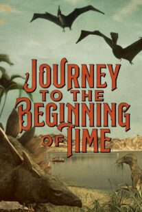 دانلود فیلم A Journey to the Beginning of Time 1955417050-2014594613