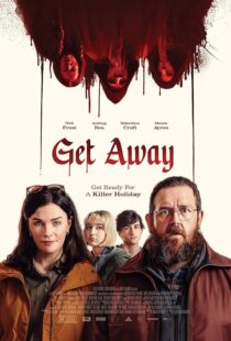 دانلود فیلم Get Away 2024419695-1263905878