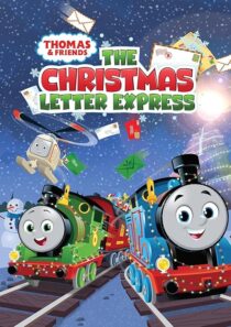 دانلود انیمیشن Thomas & Friends: The Christmas Letter Express 2024418633-1667972722