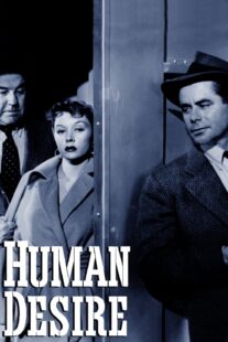 دانلود فیلم Human Desire 1954418741-1311517735